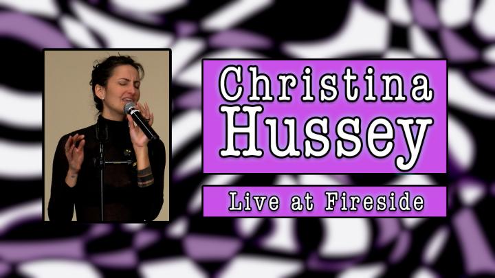Thumbnail image for Christina Hussey - Live at Fireside