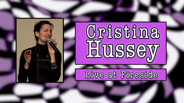 Thumbnail image for Cristina Hussey - Live at Fireside