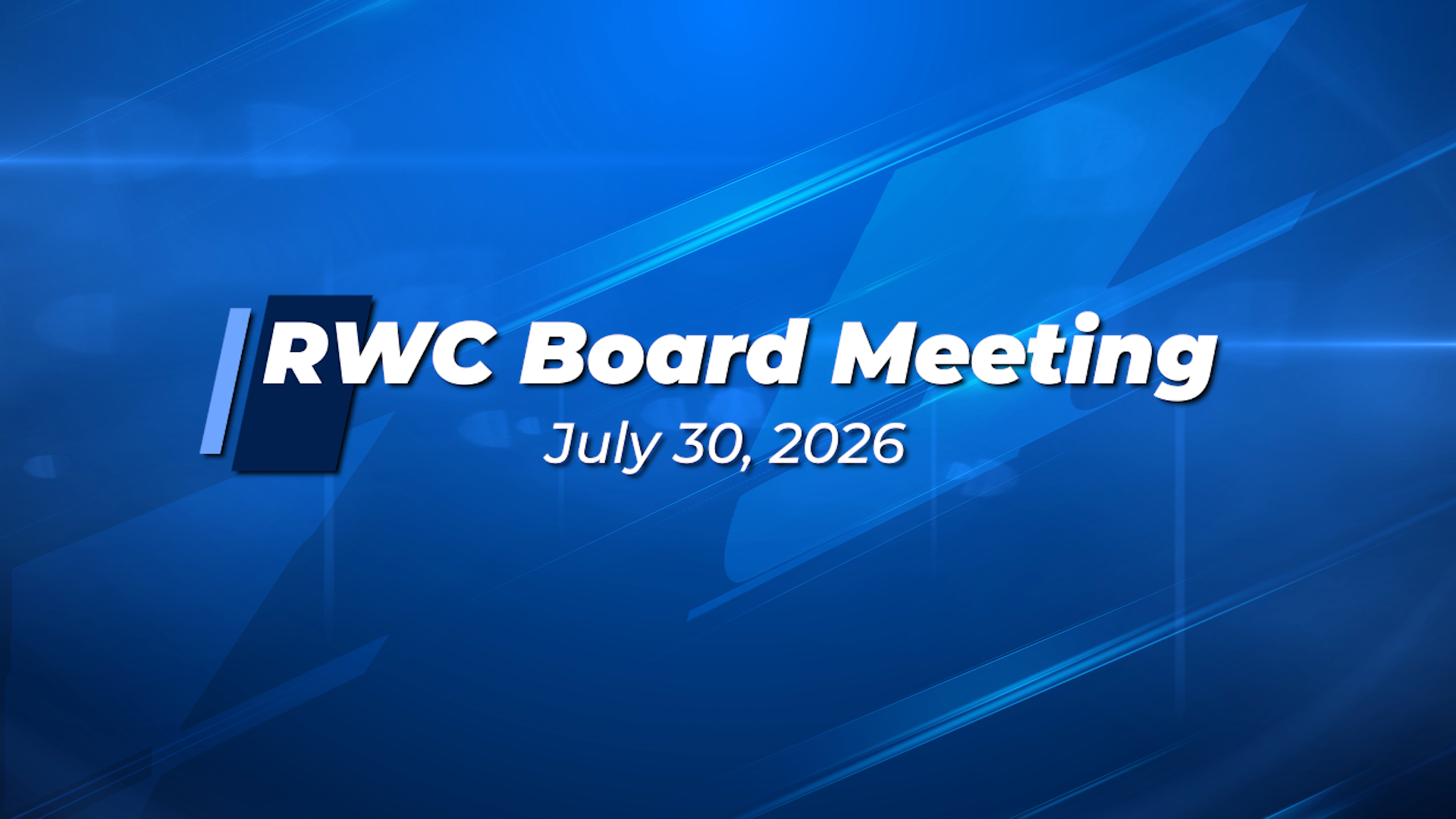 Thumbnail image for Rossmoor Walnut Creek Board Meeting on July 30, 2026